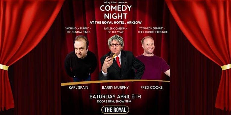 Arklow Comedy Night at The Royal