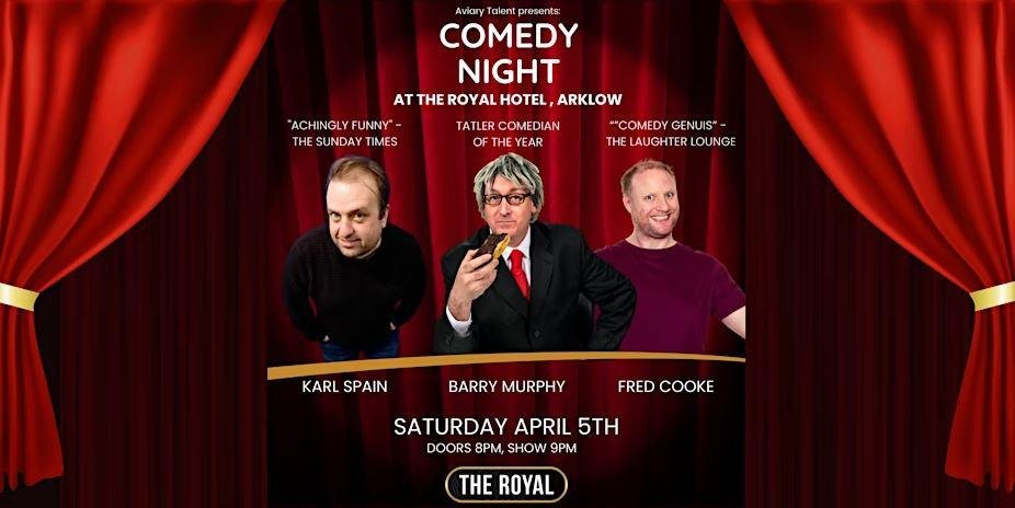 Arklow Comedy Night at The Royal